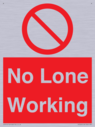 no-lone-working~
